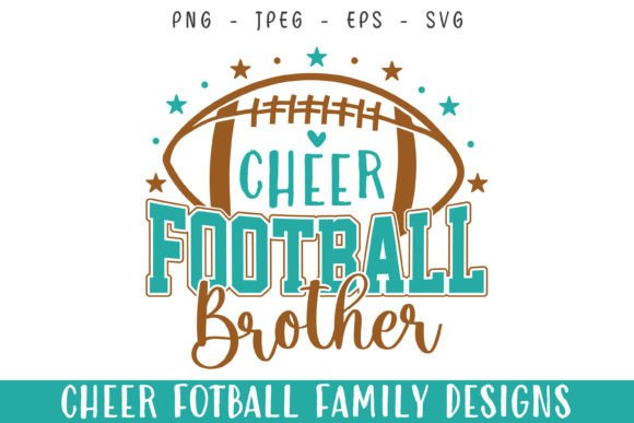 Cheer Football Player Brother Love SVG Graphics Crafts