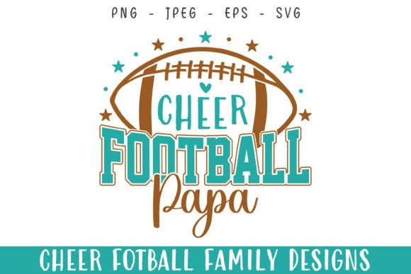 Cheer Football Player Papa Love SVG: Graphics for Crafts