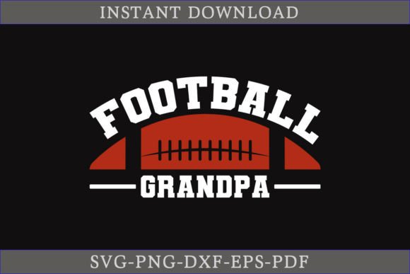 Football Grandpa SVG Cut File for Crafts & Graphics