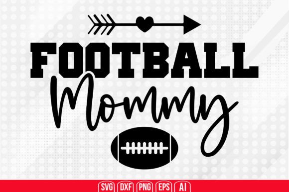 Football Mommy Svg Graphics for Crafts