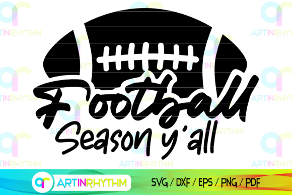 Football Season You All Svg: Graphics & Crafts Review